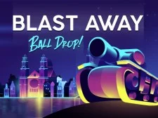 Blast Away Drop